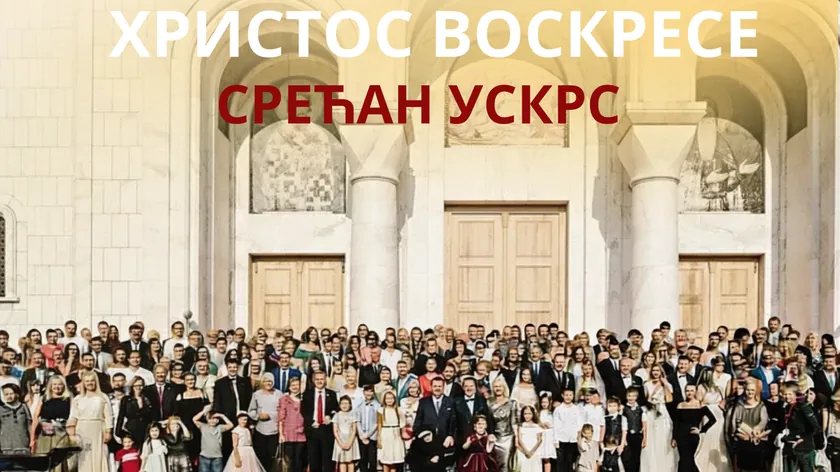 Sırbistan'da Paskalya Mesajı: Aile Birliğin Temeli, Huzur ve Geleceğin Güvencesi Bildirildi