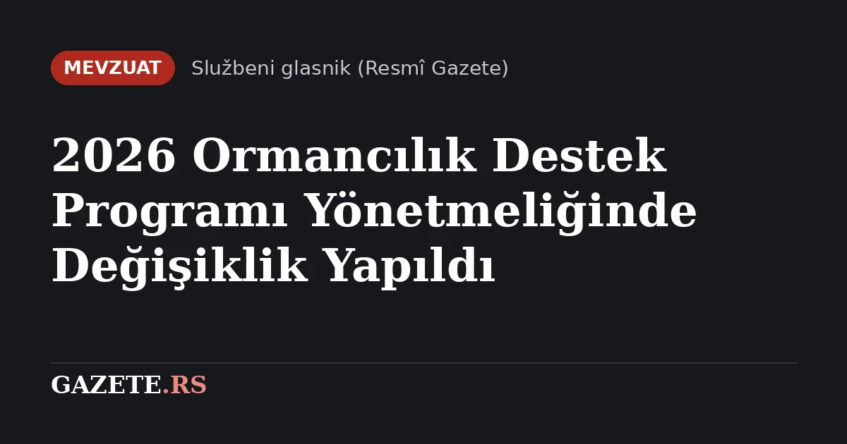 Sırbistan'da arazisi olanlara devlet desteği: Özel arazilerin ağaçlandırılması için ücretsiz orman fidanı programı sürüyor