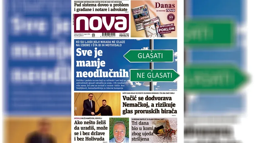 Sırbistan'da "Nova" Gazetesi, "Daha Az Kararsız Kişi Var" Başlığıyla Çıktı.