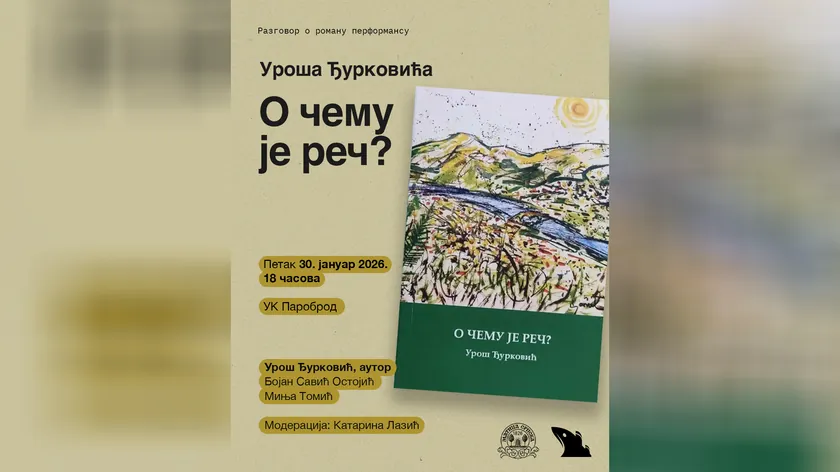 Prozaik Uroš Đurković, ''O çemu je reč?'' romanının tanıtımını Parobrod'da gerçekleştirecek